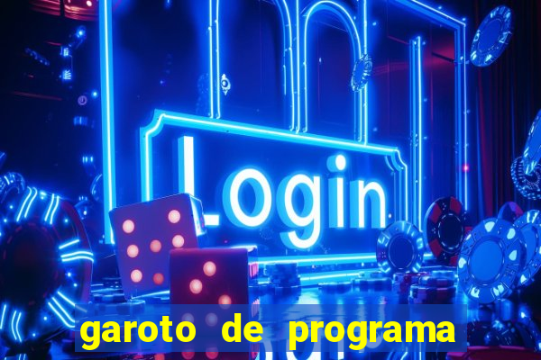 garoto de programa zona leste