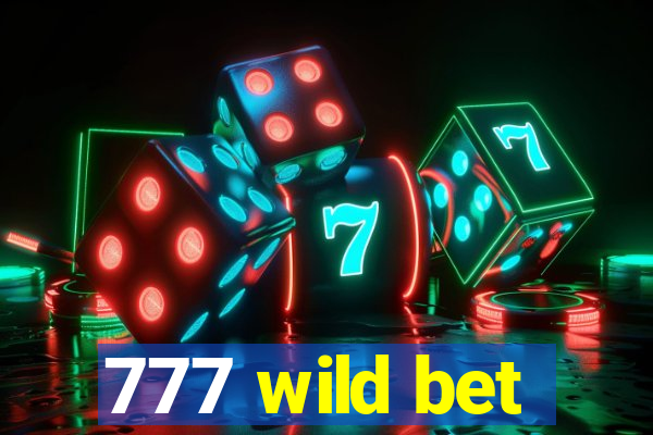 777 wild bet