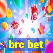 brc bet