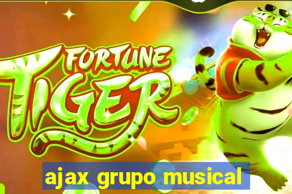 ajax grupo musical