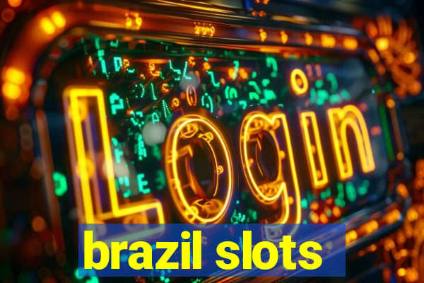 brazil slots