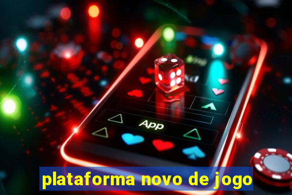 plataforma novo de jogo