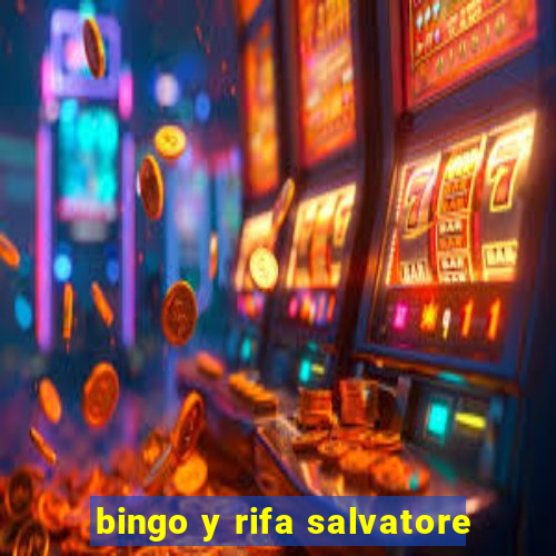 bingo y rifa salvatore