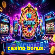 casino bonus.