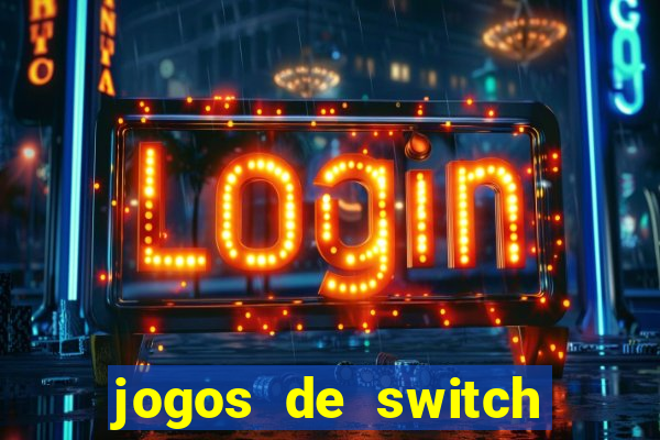 jogos de switch para emulador