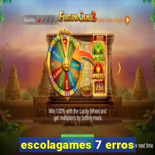 escolagames 7 erros