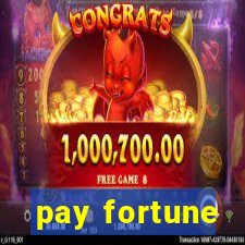 pay fortune