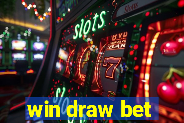 win draw bet