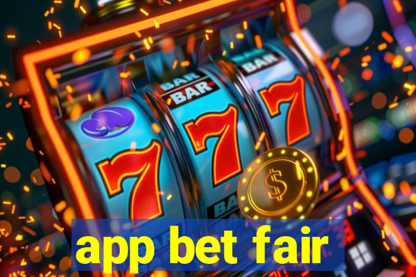 app bet fair