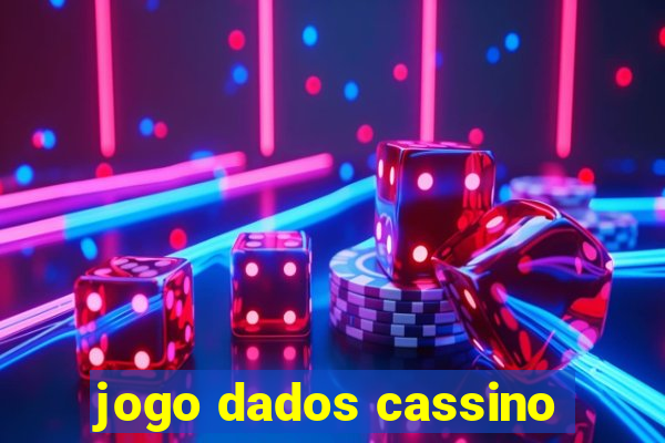 jogo dados cassino