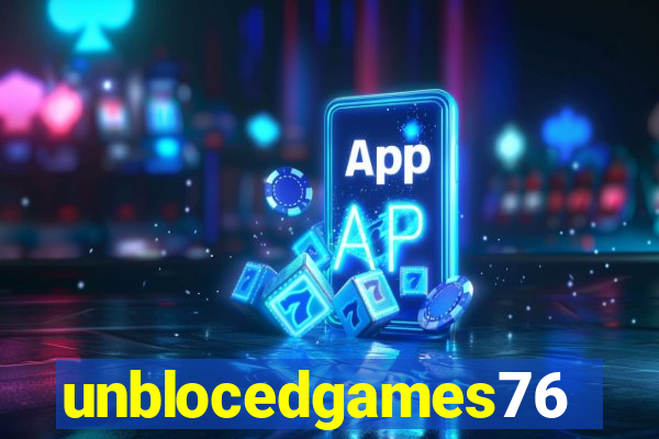 unblocedgames76