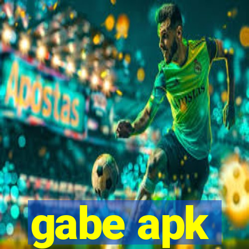 gabe apk