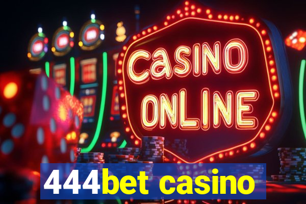 444bet casino