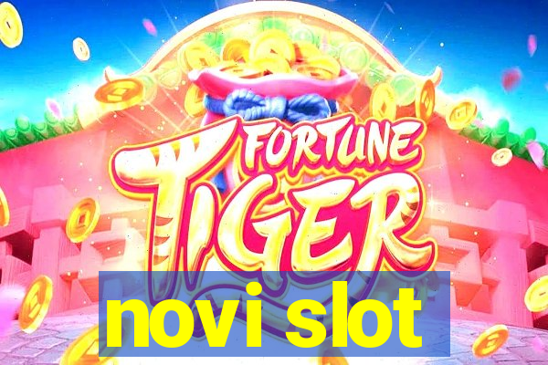 novi slot