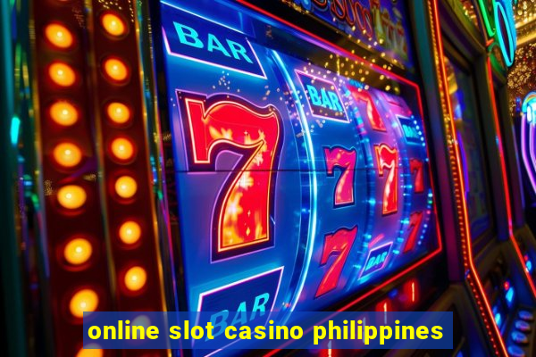 online slot casino philippines