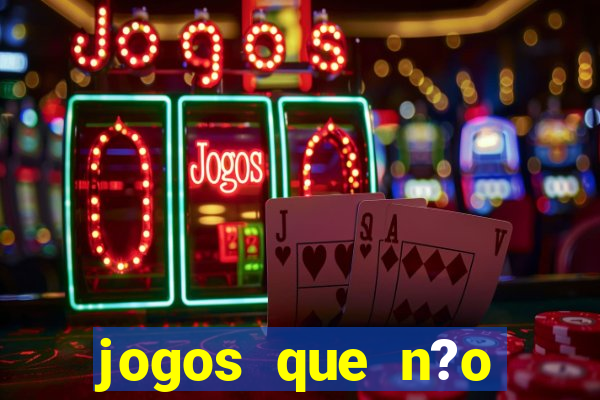 jogos que n?o precisa pagar para ganhar dinheiro