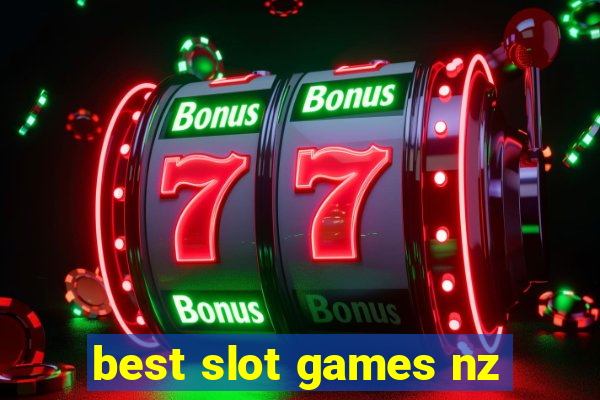 best slot games nz