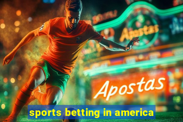 sports betting in america