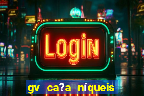 gv ca?a níqueis jili online