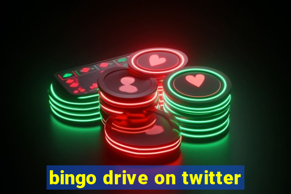 bingo drive on twitter