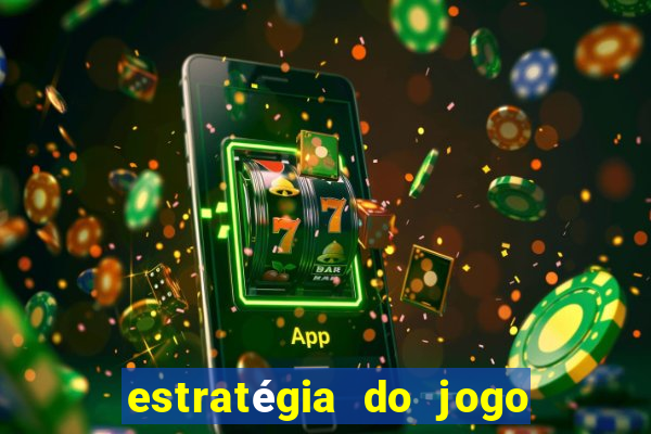 estratégia do jogo fortune tiger