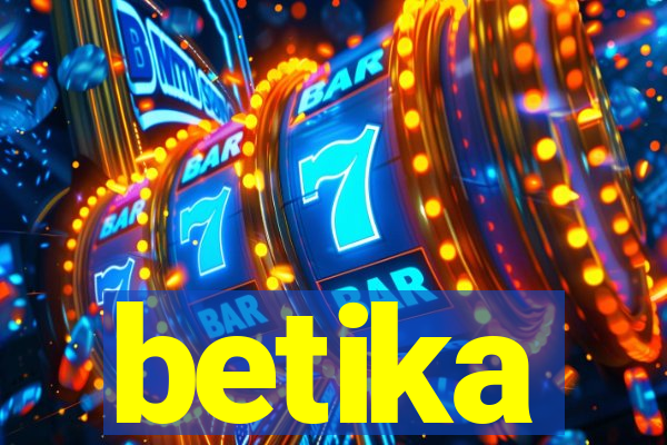 betika