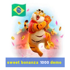 sweet bonanza 1000 demo