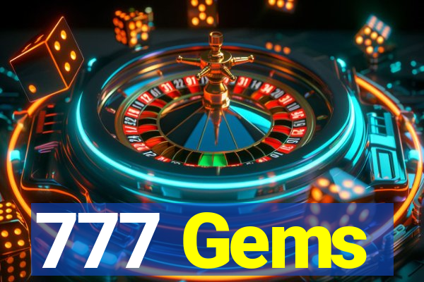 777 Gems