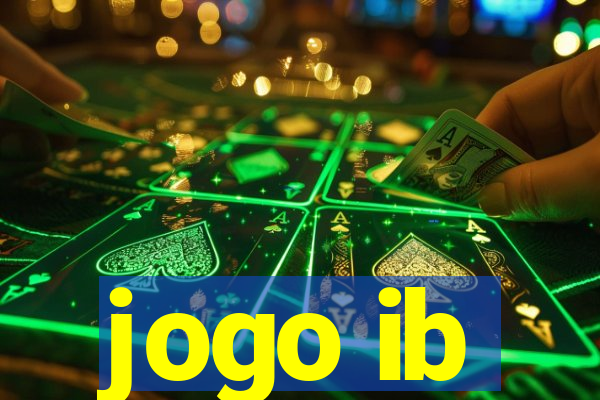 jogo ib