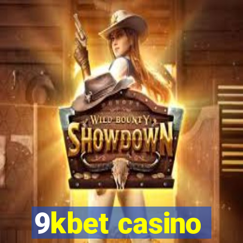 9kbet casino