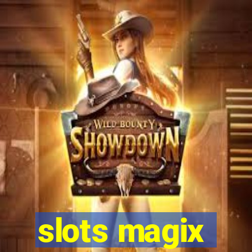 slots magix