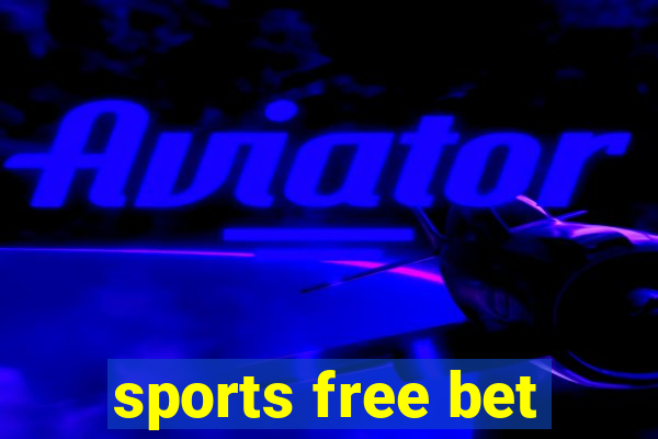 sports free bet