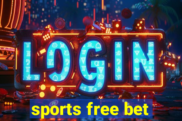 sports free bet