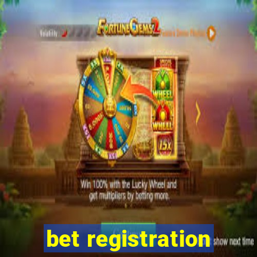 bet registration