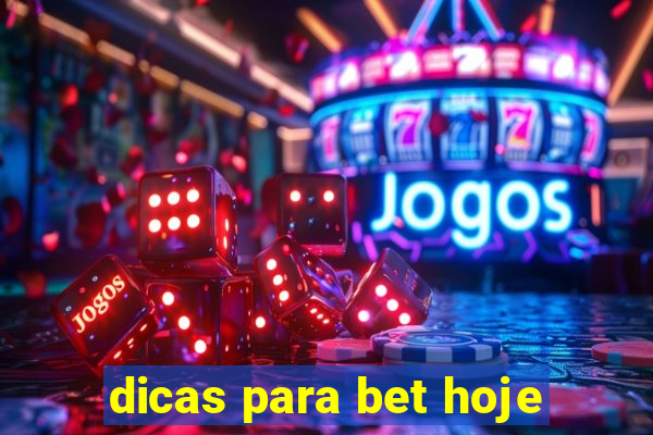 dicas para bet hoje