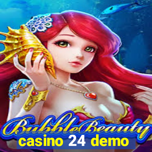 casino 24 demo