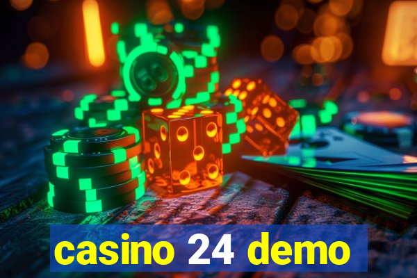 casino 24 demo