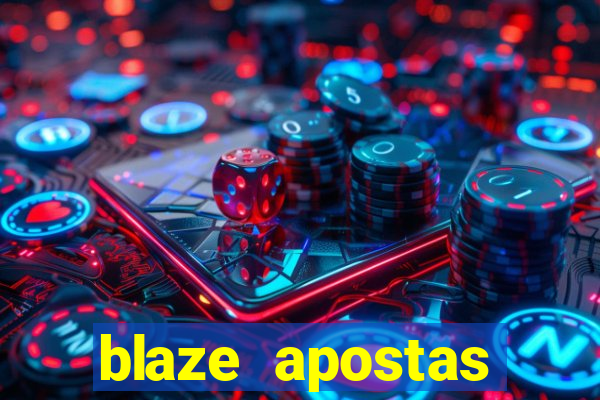 blaze apostas online blaze jogo