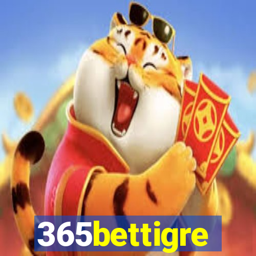 365bettigre