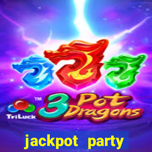 jackpot party casino games