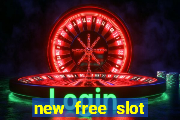 new free slot games online