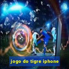 jogo do tigre iphone