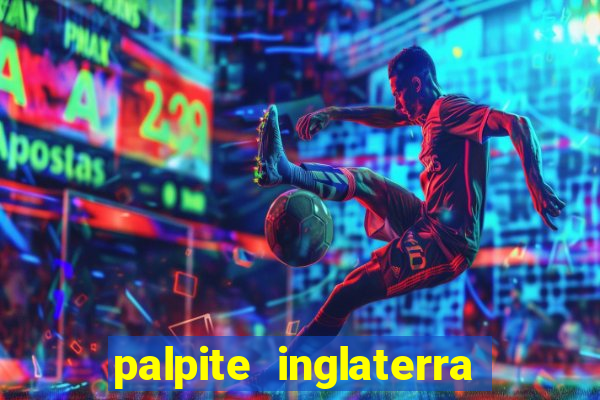 palpite inglaterra x itália