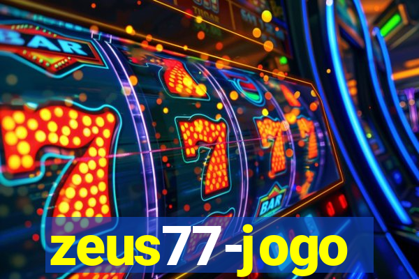 zeus77-jogo