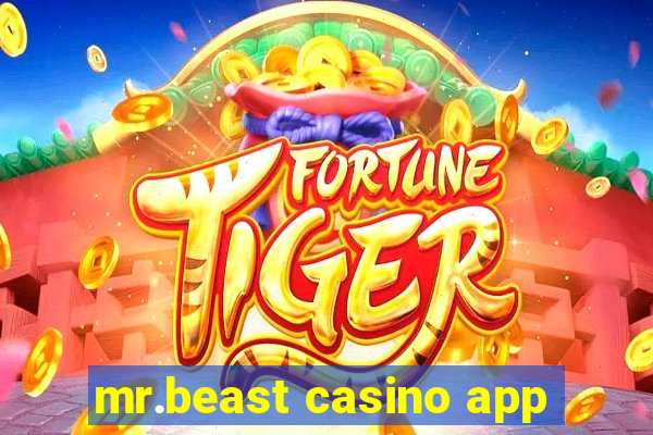 mr.beast casino app