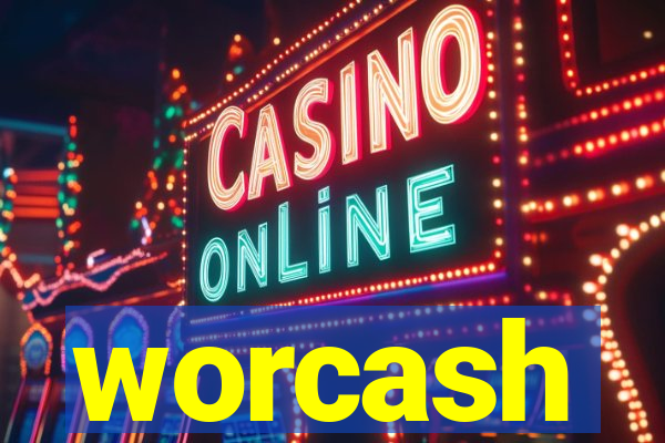 worcash