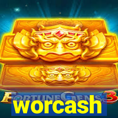 worcash