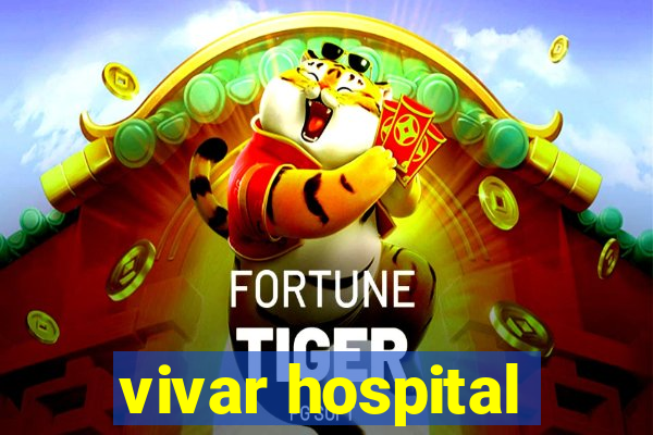 vivar hospital