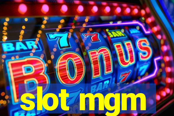 slot mgm