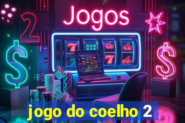 jogo do coelho 2